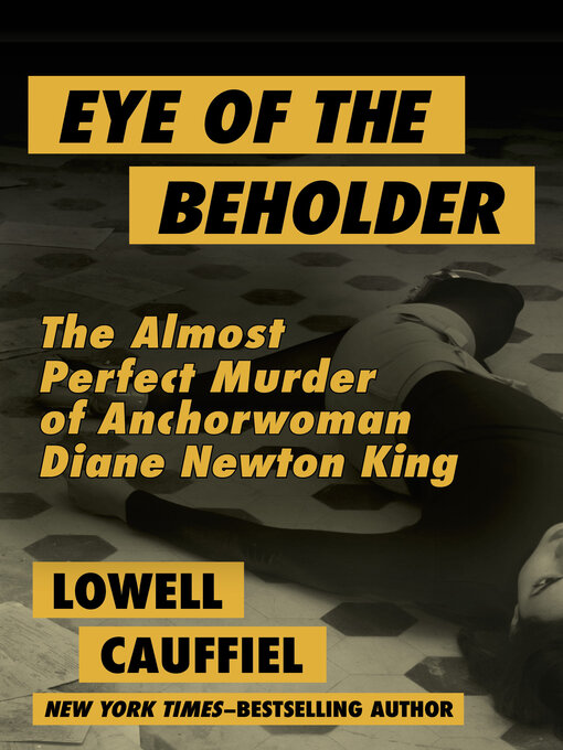 Title details for Eye of the Beholder by Lowell Cauffiel - Available